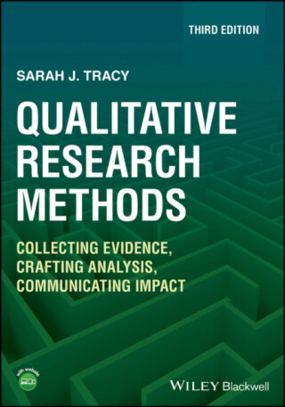 Qualitative Research Methods - Sarah J.  Tracy