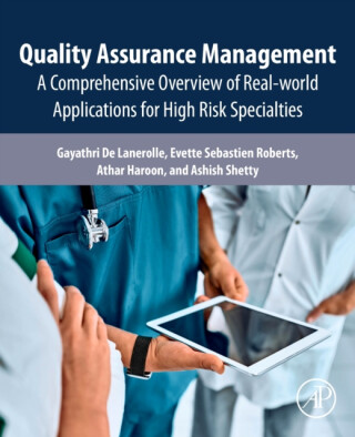 Quality Assurance Management - Ashish  Shetty,Gayathri  De Lanerolle,Evette Sebastien  Roberts,Athar  Haroon