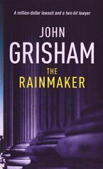 The Rainmaker - John Grisham