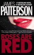 Roses Are Red - James Patterson
