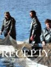 Recepty nejen pro rybáře - nové - Pavel Polena