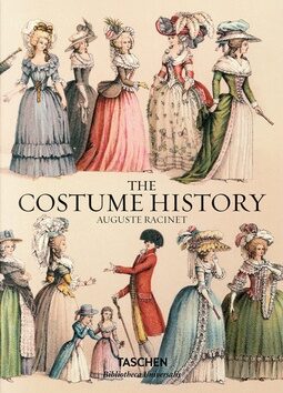 Racinet. The Costume History - Francoise Tetart-Vittu