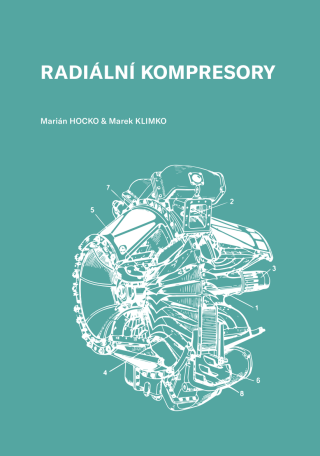Radiální kompresory - Marek Klimko,Marián Hocko