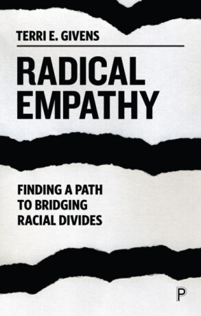 Radical Empathy - Terri E.  Givens