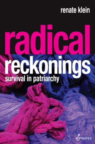 Radical Reckonings - Klein Renate