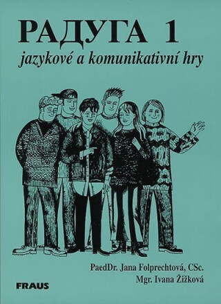Raduga 1 Jazykové a komunikativní hry, doplňky (poškozená) - kolektiv autorů