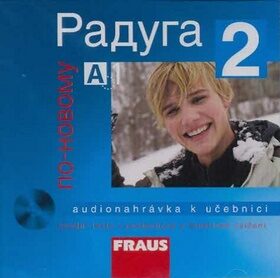 Raduga po-novomu 2 - CD audio - Stanislav Jelínek,Radka Hříbková,Ljubov Fjodorovna Alexejeva