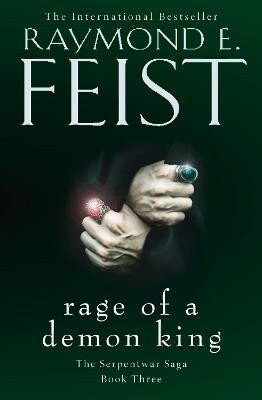 RAGE OF A DEMON KING PB - Raymond Elias Feist