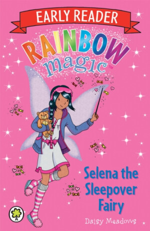 Rainbow Magic Early Reader: Selena the Sleepover Fairy - Daisy Meadows