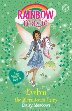 Rainbow Magic: Evelyn the Mermicorn Fairy - Daisy Meadows