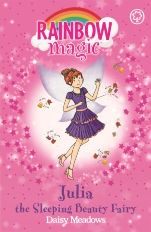 Rainbow Magic: Julia the Sleeping Beauty Fairy - Daisy Meadows