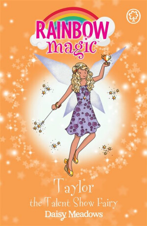 Rainbow Magic: Taylor the Talent Show Fairy - Daisy Meadows