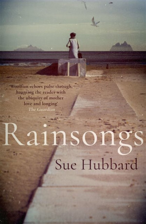 Rainsongs - Sue Hubbard