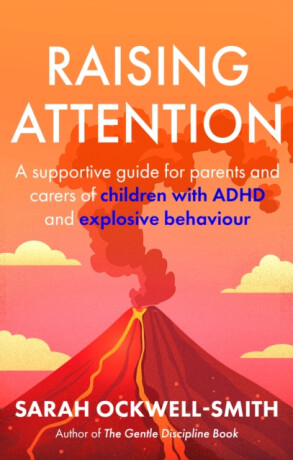 Raising Attention - Sarah Ockwell-Smith