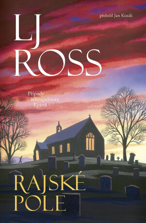 Rajské pole - L. J. Ross