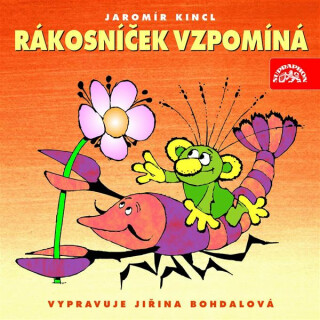Rákosníček vzpomíná - Jaromír Kincl