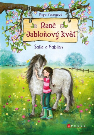 Ranč Jabloňový květ Saša a Fabián - Pippa Youngová