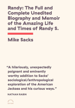 Randy - Mike Sacks