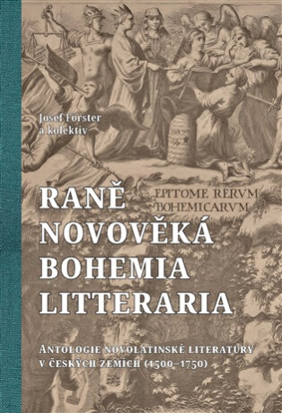 Raně novověká Bohemia litteraria - Josef Förster