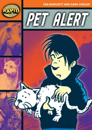 Rapid Reading: Pet Alert (Stage 4, Level 4B) - Jan Burchett,Sara Vogler