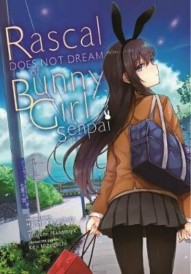 Rascal Does Not Dream of Bunny Girl Senpai (manga) - Phil Christie,Hajime Kamoshida,Tsugumi Nanamiya,Keji Mizoguchi