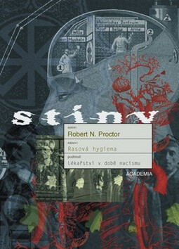 Rasová hygiena - Robert N. Proctor