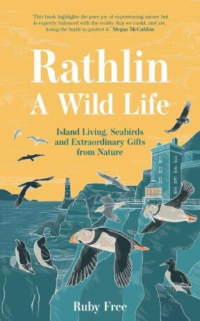 Rathlin, A Wild Life - Ruby Free