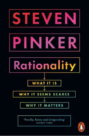 Rationality - Steven Pinker