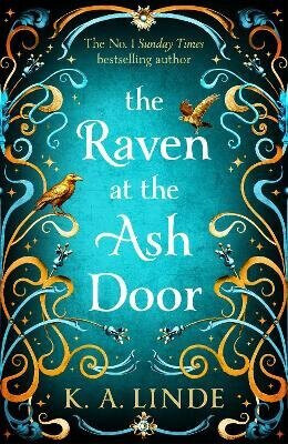 The Raven at the Ash Door - K. A. Linde