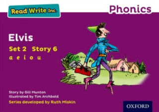 Read Write Inc. Phonics: Elvis (Purple Set 2 Storybook 6) - Gill Munton