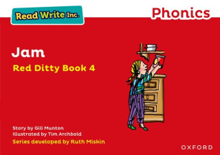Read Write Inc. Phonics: Jam (Red Ditty Book 4) - Gill Munton