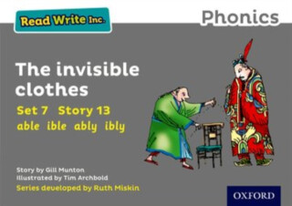 Read Write Inc. Phonics: The Invisible Clothes (Grey Set 7 Storybook 13) - Gill Munton