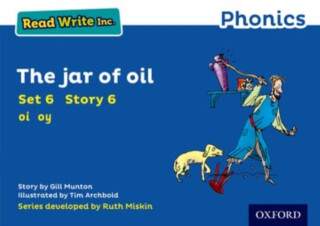 Read Write Inc. Phonics: The Jar of Oil (Blue Set 6 Storybook 6) - Gill Munton
