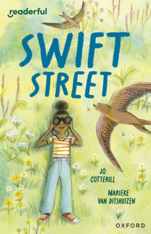 Readerful Independent Library: Level 16: Swift Street - Jo Cotterill