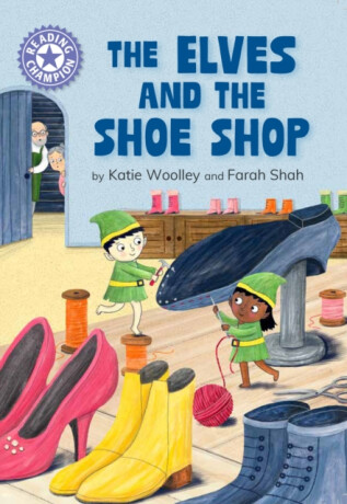 Reading Champion: The Elves and the Shoe Shop - Katie Woolley
