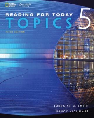 Reading for Today 5: Topics - Lorraine  Smith, Nancy  Mare