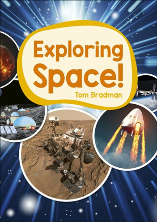 Reading Planet: Astro â€“ Exploring Space - Mercury/Purple band - Tom Bradman