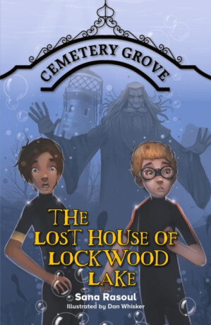 Reading Planet Cosmos - Cemetery Grove 3: The Lost House of Lockwood Lake Saturn/Blue-Red - Sana Rasoul