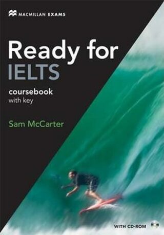 Ready for IELTS: Student´s Book with Answer Key Pack - Sam McCarter