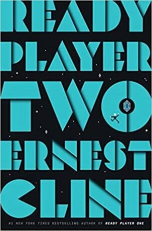 Ready Player Two - Ernest Cline