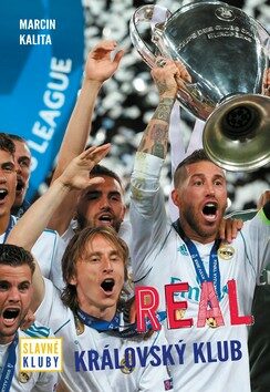 Slavné kluby - Real Madrid - Kolektiv