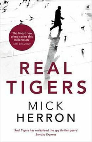 Real Tigers - Mick Herron