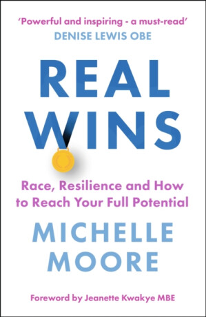 Real Wins - Michelle Moore