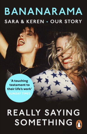 Really Saying Something - Keren Woodward,Sara Dallin