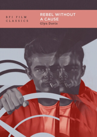 Rebel Without a Cause - Glyn  Davis