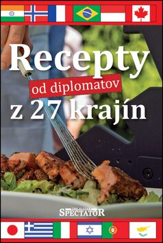 Recepty od diplomatov z 27 krajín - 