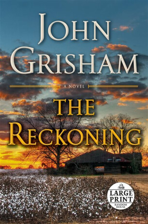 The Reckoning - John Grisham