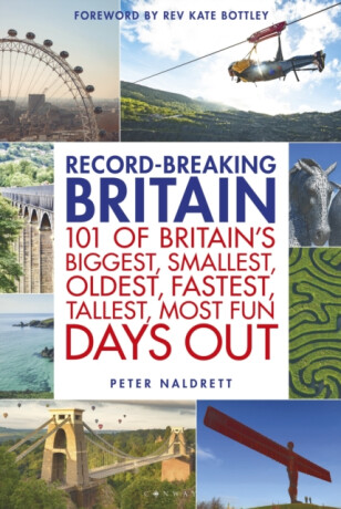 Record-breaking Britain - Peter Naldrett