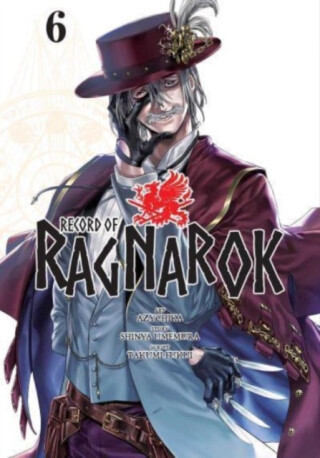 Record of Ragnarok, Vol. 6 - Takumi Fukui,Shinya Umemura