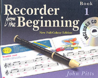 Recorder from the Beginning - Book 1 - John Pitts